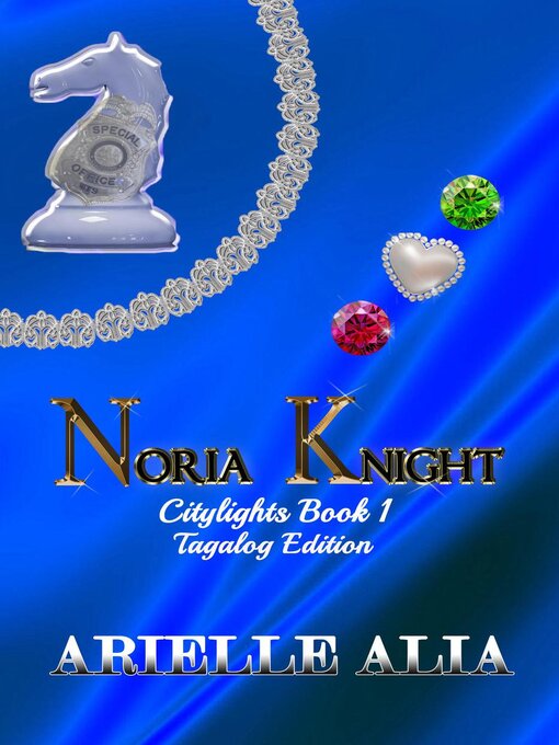 Title details for Noria Knight by Arielle Alia - Available